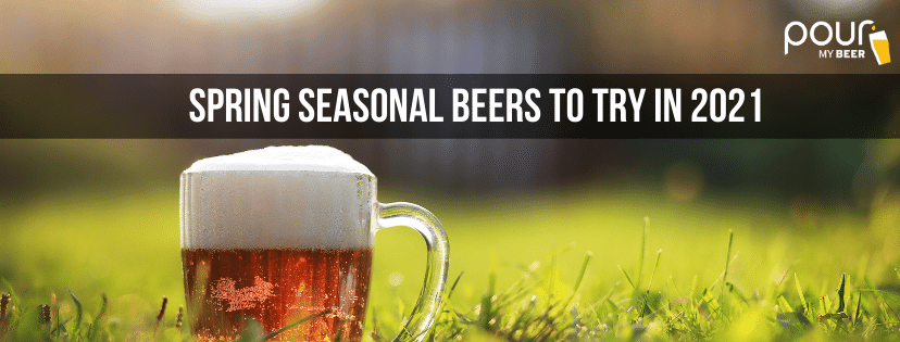 seasonal beers to try in 2021